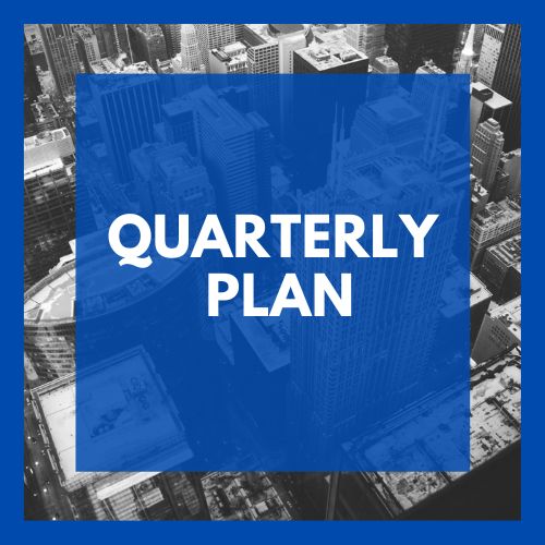 Quarterly Plan